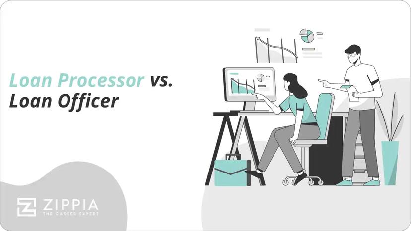 Loan Processor vs. Loan Officer