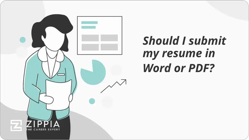 Should I submit my resume in Word or PDF?