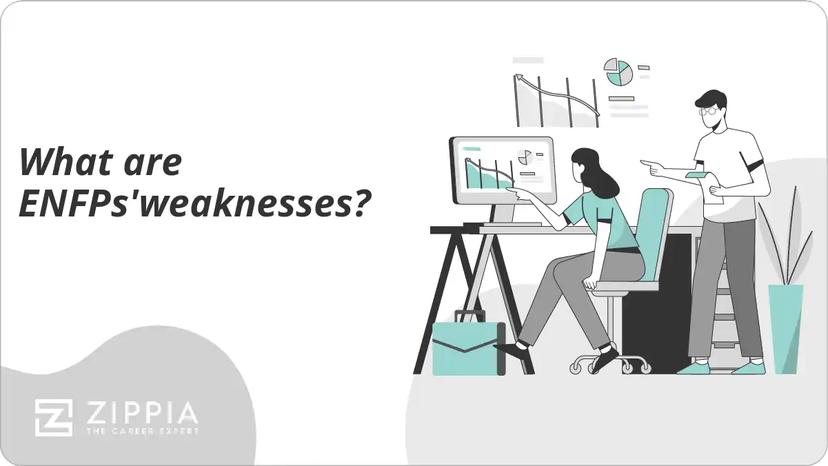 What are ENFPs'weaknesses?