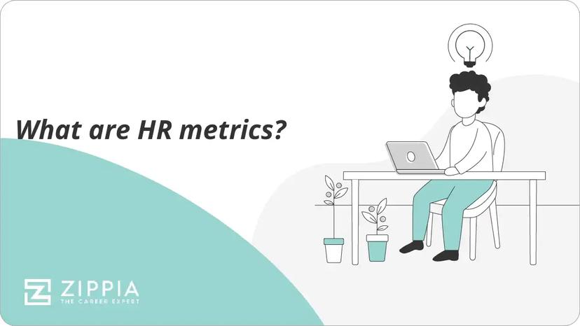 What are HR metrics?