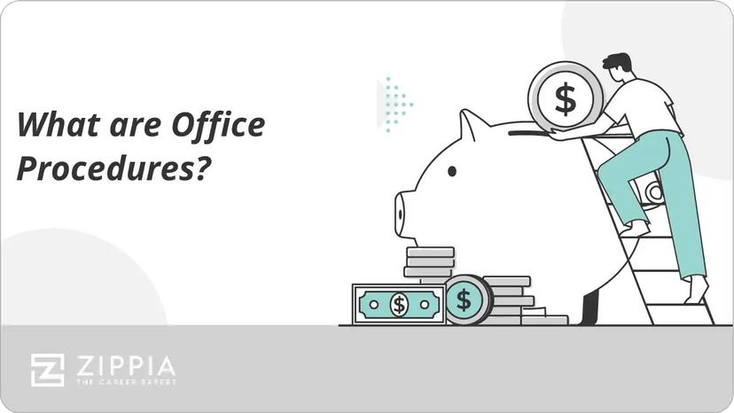 What are Office Procedures?