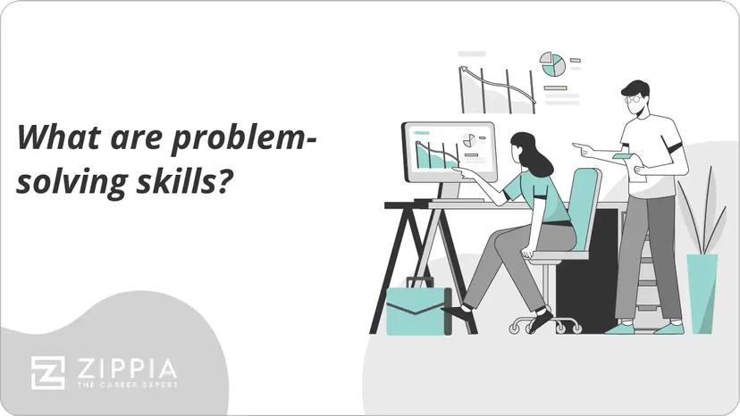 What are problem-solving skills?