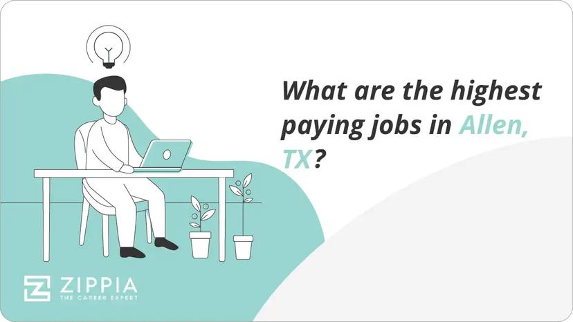 What are the highest paying jobs in Allen, TX?