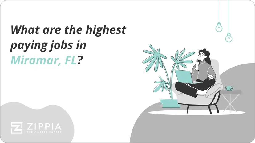 What are the highest paying jobs in Miramar, FL?
