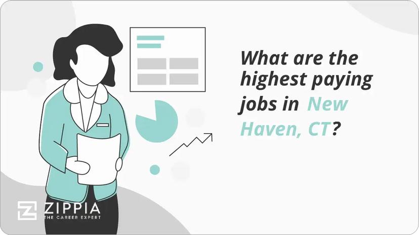 What are the highest paying jobs in New Haven, CT?