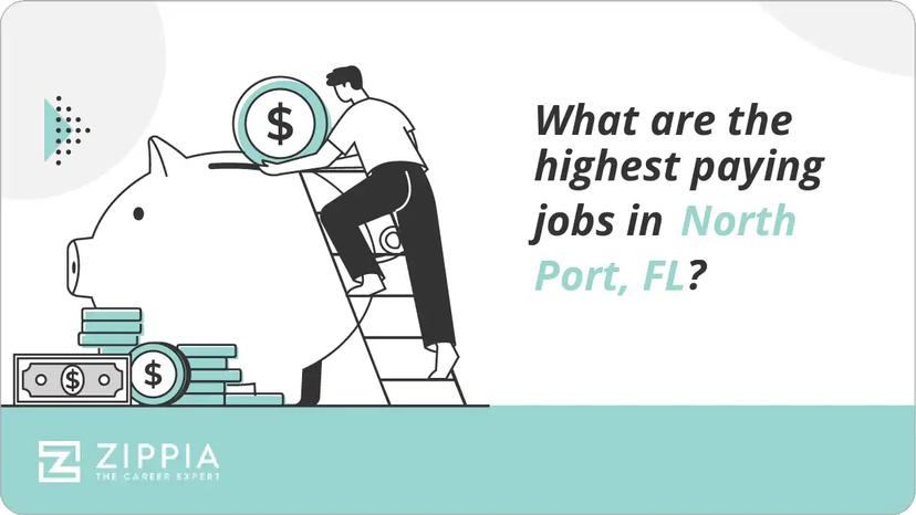 What are the highest paying jobs in North Port, FL?