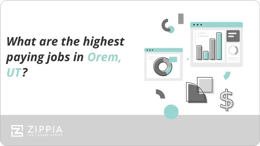 What are the highest paying jobs in Orem, UT?
