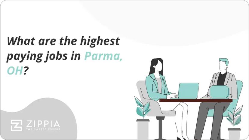What are the highest paying jobs in Parma, OH?