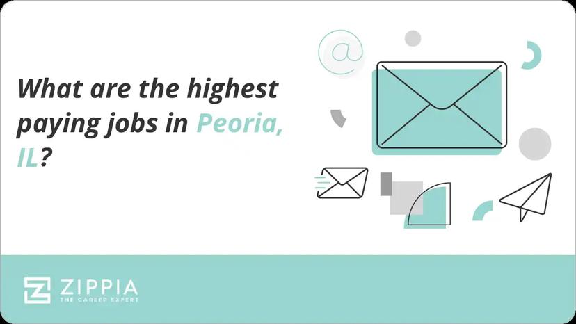 What are the highest paying jobs in Peoria, IL?