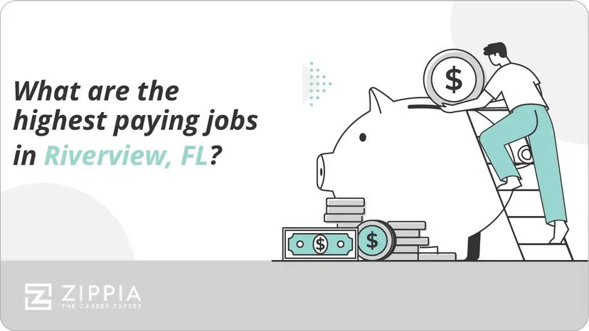 What are the highest paying jobs in Riverview, FL?
