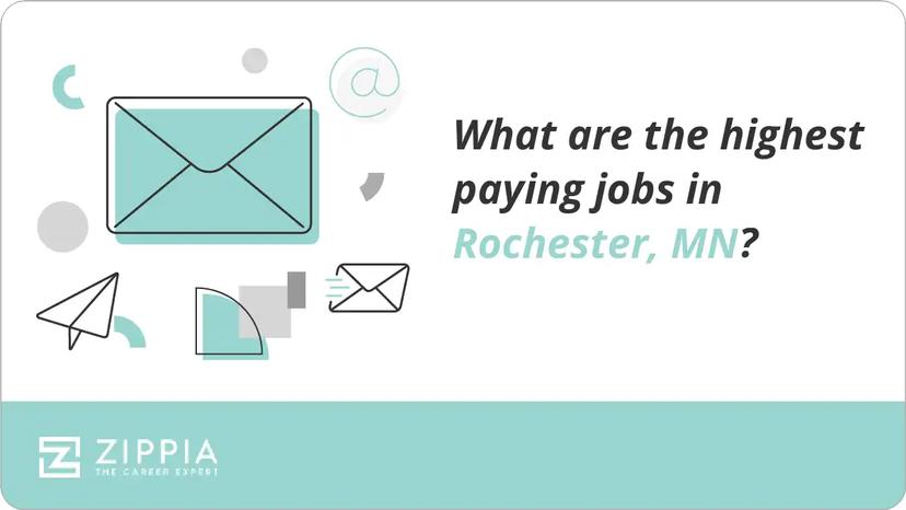 What are the highest paying jobs in Rochester, MN?