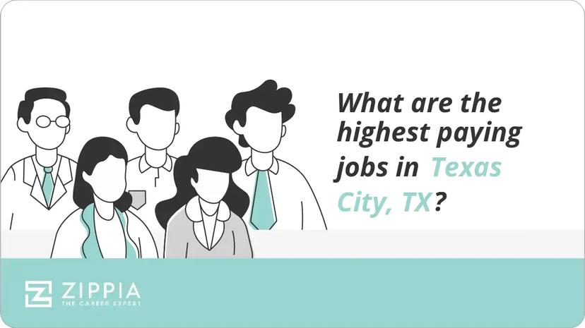 What are the highest paying jobs in Texas City, TX?