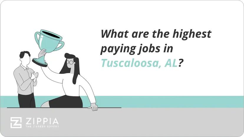 What are the highest paying jobs in Tuscaloosa, AL?