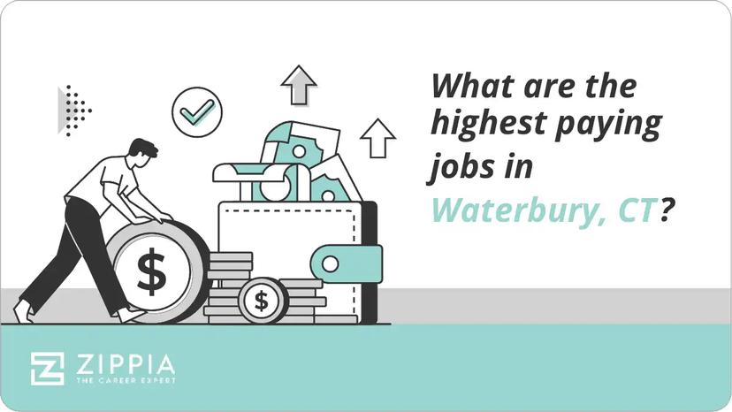 What are the highest paying jobs in Waterbury, CT?