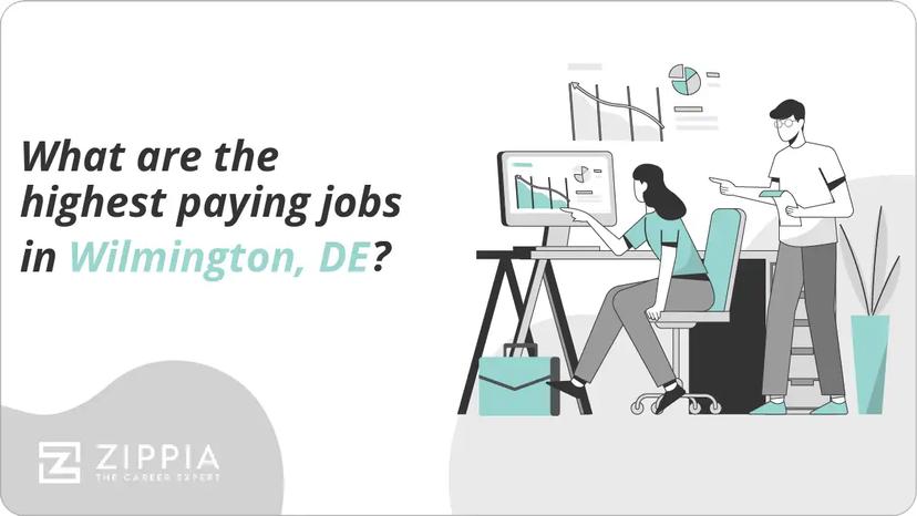 What are the highest paying jobs in Wilmington, DE?