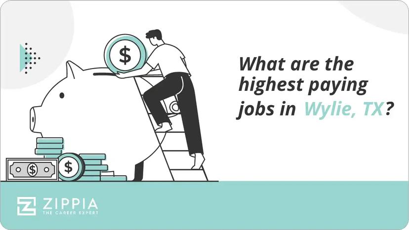 What are the highest paying jobs in Wylie, TX?