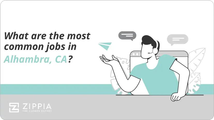 What are the most common jobs in Alhambra, CA?