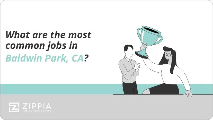 What are the most common jobs in Baldwin Park, CA?