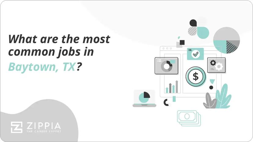 What are the most common jobs in Baytown, TX?