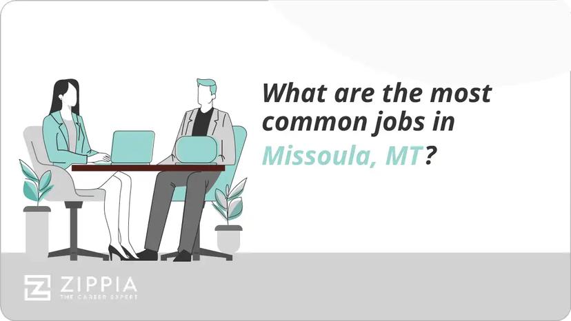 What are the most common jobs in Missoula, MT?