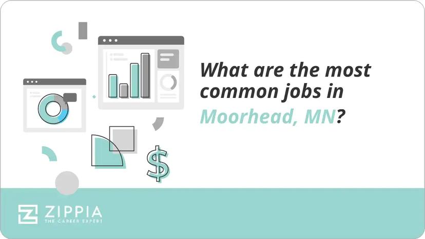 What are the most common jobs in Moorhead, MN?