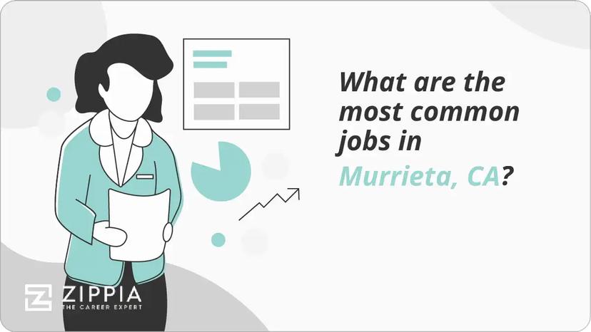 What are the most common jobs in Murrieta, CA?