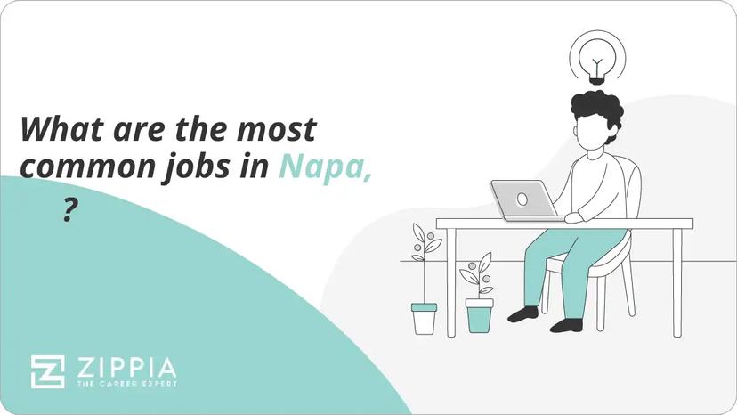 What are the most common jobs in Napa, CA?