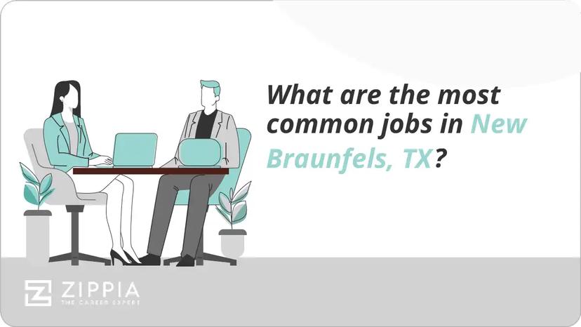 What are the most common jobs in New Braunfels, TX?