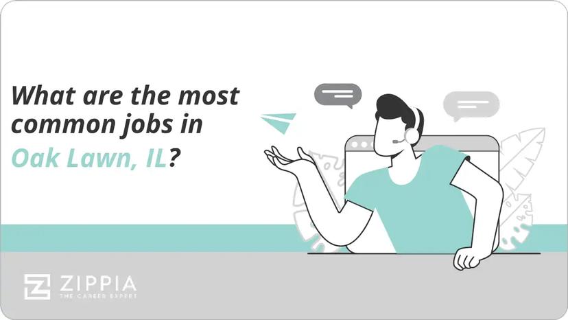 What are the most common jobs in Oak Lawn, IL?