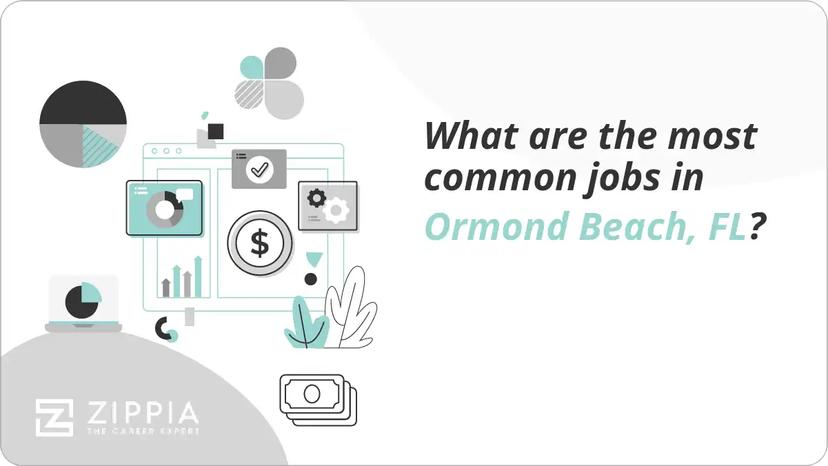 What are the most common jobs in Ormond Beach, FL?