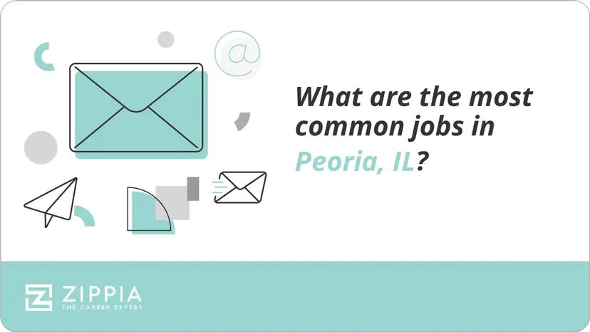 What are the most common jobs in Peoria, IL?