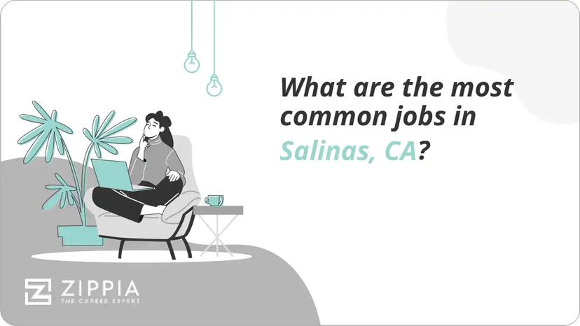 What are the most common jobs in Salinas, CA?