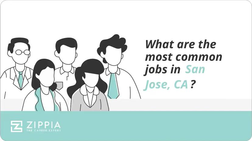 What are the most common jobs in San Jose, CA?