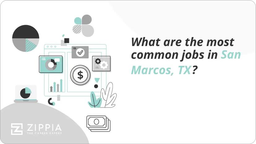 What are the most common jobs in San Marcos, TX?