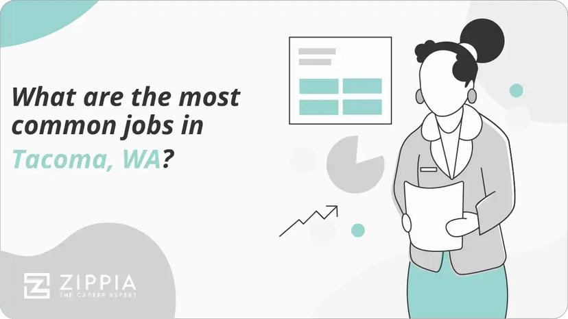 What are the most common jobs in Tacoma, WA?