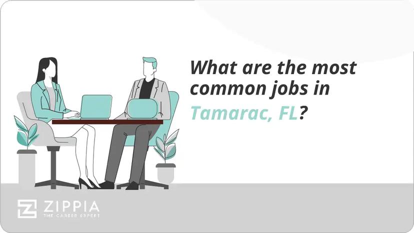 What are the most common jobs in Tamarac, FL?