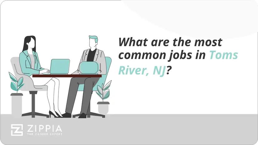 What are the most common jobs in Toms River, NJ?