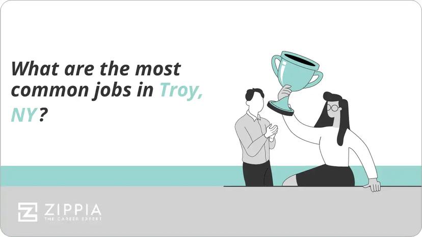 What are the most common jobs in Troy, NY?