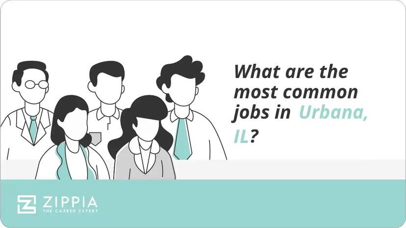 What are the most common jobs in Urbana, IL?