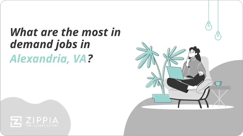 What are the most in demand jobs in Alexandria, VA?