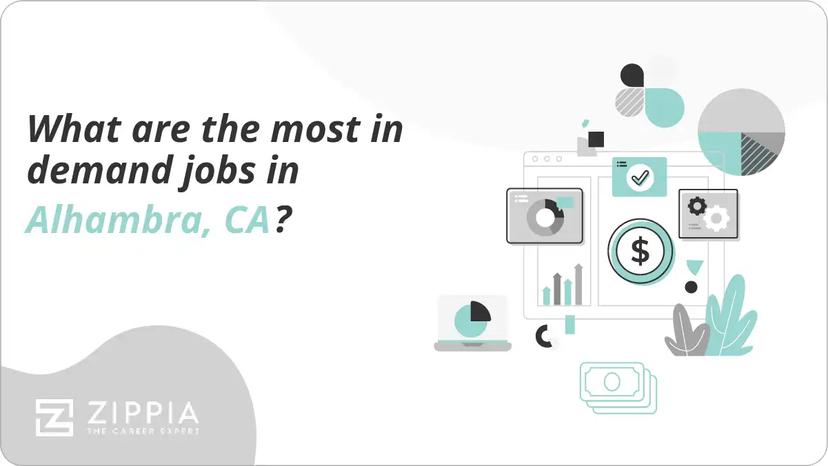 What are the most in demand jobs in Alhambra, CA?