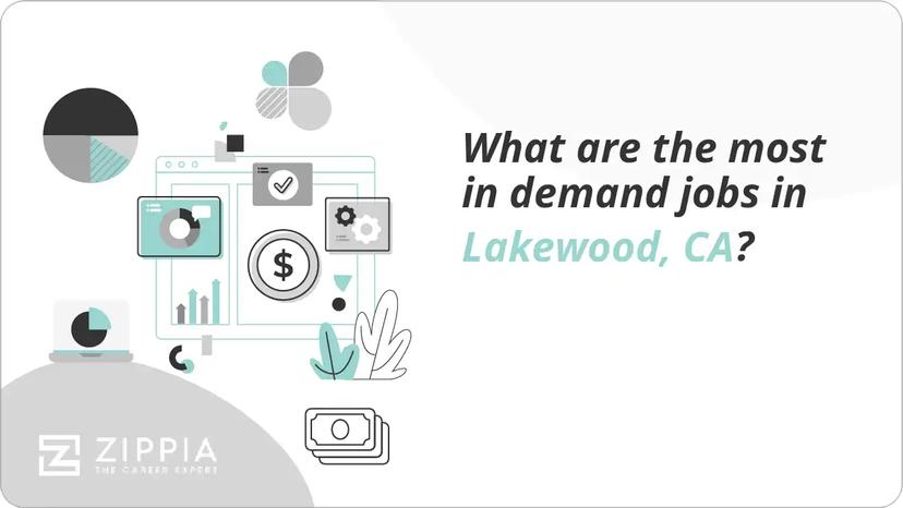 What are the most in demand jobs in Lakewood, CA?