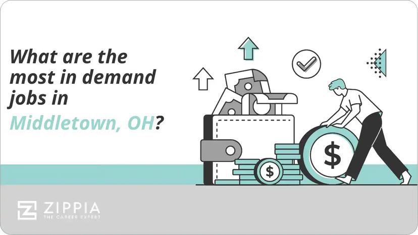 What are the most in demand jobs in Middletown, OH?