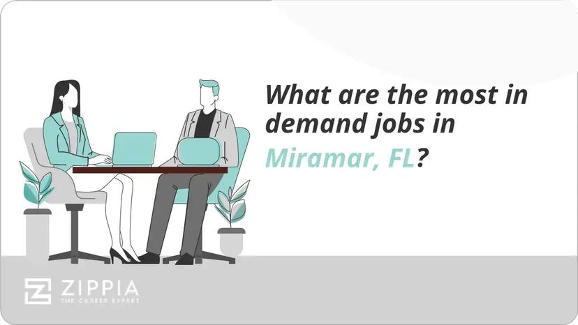 What are the most in demand jobs in Miramar, FL?