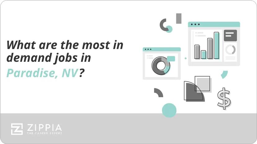 What are the most in demand jobs in Paradise, NV?
