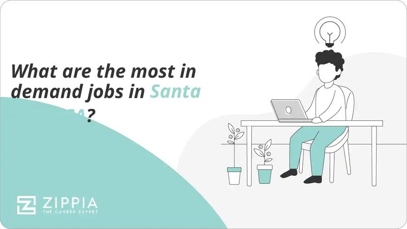 What are the most in demand jobs in Santa Rosa, CA?