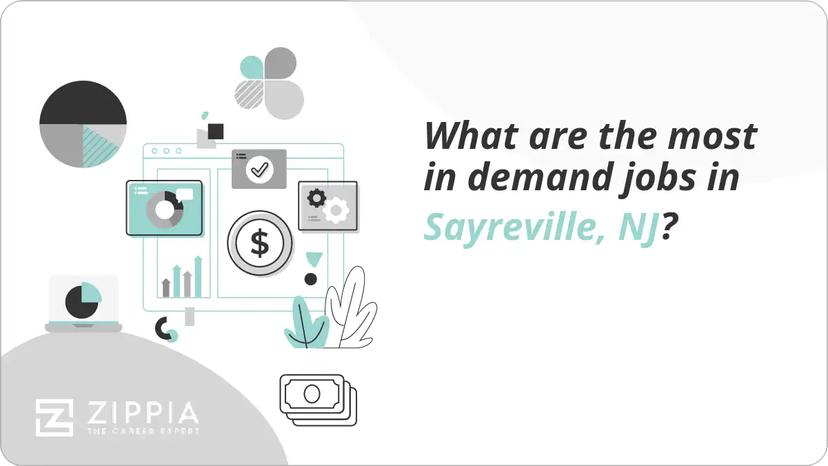 What are the most in demand jobs in Sayreville, NJ?