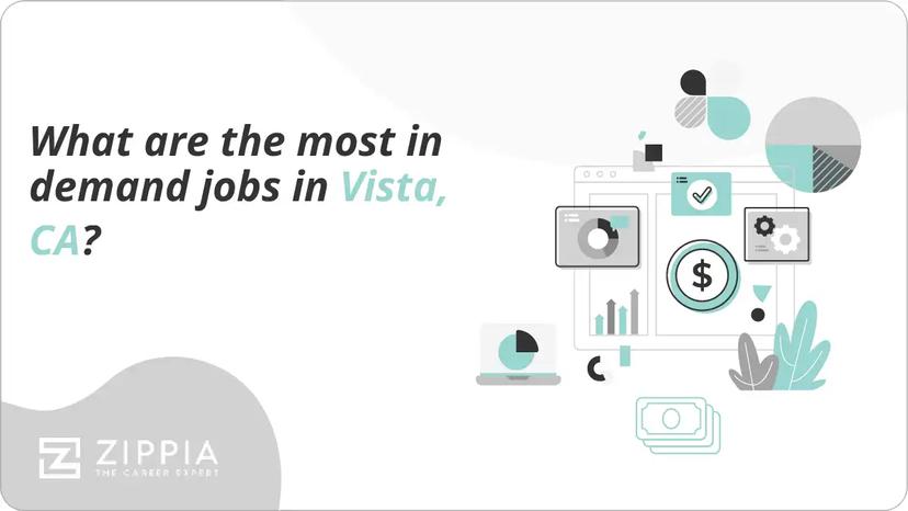 What are the most in demand jobs in Vista, CA?
