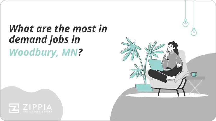 What are the most in demand jobs in Woodbury, MN?