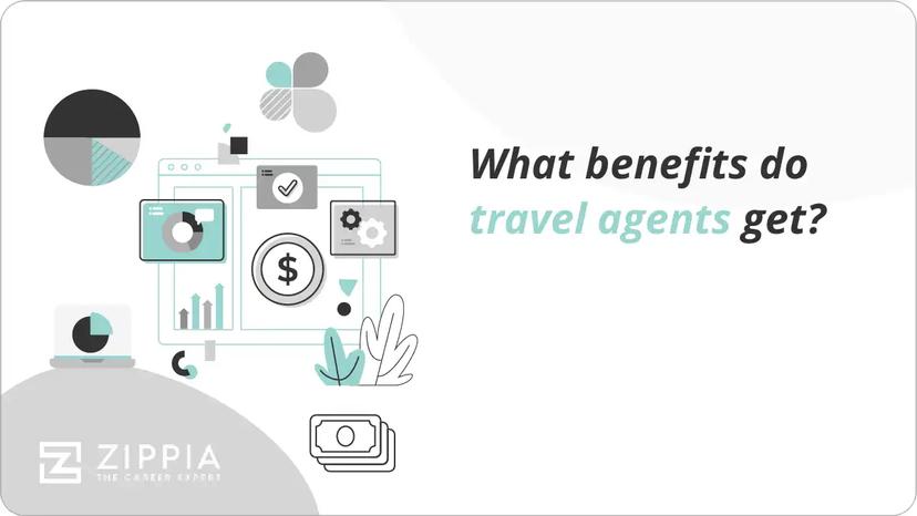 What benefits do travel agents get?